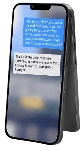 Phone showing an automatic text reply to a missed call, and the customer replying that they filled in the quote form